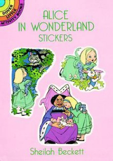 Alice in Wonderland Stickers - Sheilah Beckett