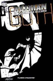 Batman El Caballero Oscuro #07 - Greg Rucka, Devin Grayson