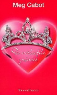 De verliefde prinses - Meg Cabot, Ellis Post Uiterweer