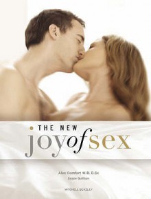 The Joy Of Sex - Alex Comfort, Susan Quilliam