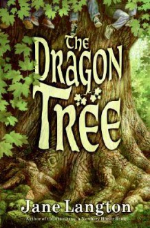 The Dragon Tree - Jane Langton