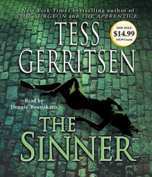 The Sinner: A Rizzoli & Isles Novel - Dennis Boutsikaris, Tess Gerritsen