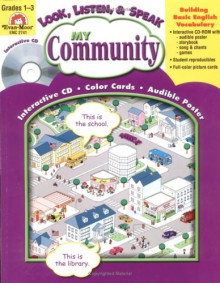 My Community: Grade 1-3 - Jo Ellen Moore, Marilyn Evans, Carlos Avalone