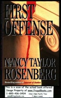 First Offense - Nancy Taylor Rosenberg