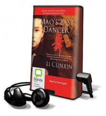 Mao's Last Dancer [With Earphones] (Other Format) - Li Cunxin, Paul English