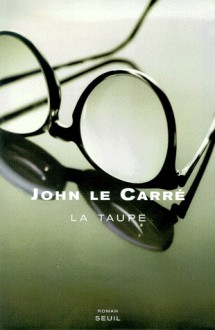 La Taupe - Jean Rosenthal, John le Carré