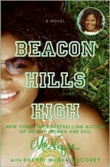 Beacon Hills High - Mo'Nique, Sherri McGee McCovey