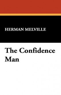 The Confidence Man - Herman Melville