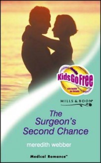 The Surgeon's Second Chance - Meredith Webber