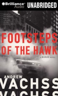 Footsteps of the Hawk - Andrew Vachss, Phil Gigante