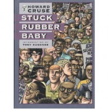 Stuck Rubber Baby (Hardback) - Howard Cruse