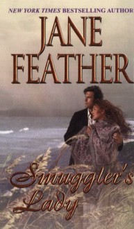 Smuggler's Lady - Jane Feather