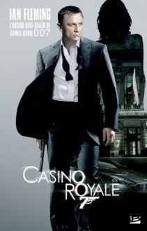 Casino Royale: James Bond 007 (Thriller) (French Edition) - Ian Fleming