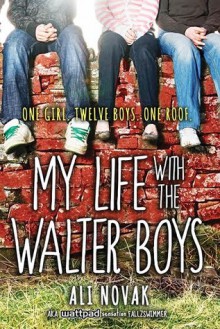 My Life With The Walter Boys - Ali Novak