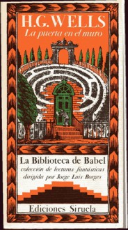 La puerta en el muro - H.G. Wells