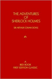 The Adventures of Sherlock Holmes - Arthur Conan Doyle