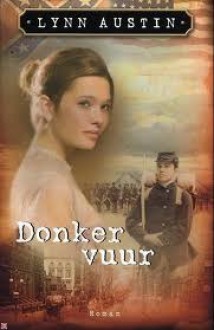 Donker vuur - Lynn Austin, P.J. de Gier