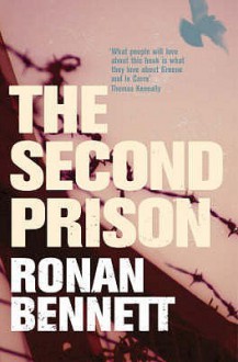 The Second Prison - Ronan Bennett