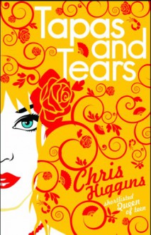 Tapas & Tears - Chris Higgins