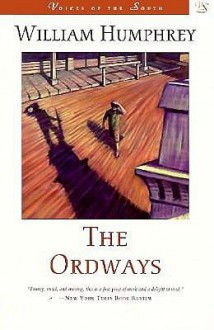 The Ordways (Voices of the South) - William Humphrey