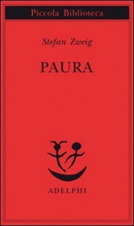 Paura - Stefan Zweig, Ada Vigliani