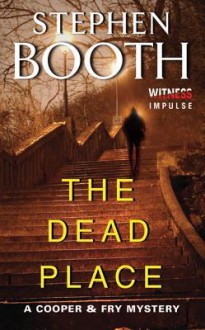 The Dead Place - Stephen Booth