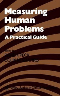 Measuring Human Problems: A Practical Guide - David F. Peck