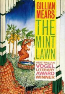 The Mint Lawn - Gillian Mears