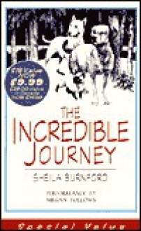 The Incredible Journey - Sheila Burnford, Megan Follows