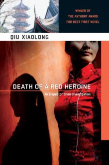 Death of a Red Heroine - Qiu Xiaolong