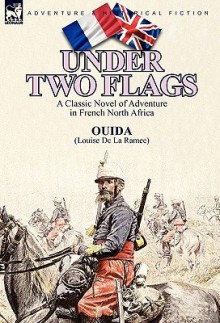 Under Two Flags - Ouida