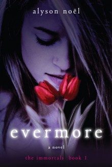 Evermore - Alyson Noël