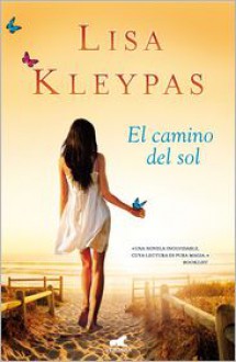 El camino del sol - Lisa Kleypas