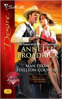 Man From Stallion Country - Annette Broadrick