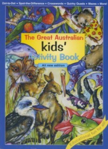 The Great Australian Kids' Activity Book - Emma Stuart