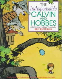 The Indispensable Calvin And Hobbes (Turtleback School & Library Binding Edition) (Calvin and Hobbes (Pb)) - Bill Watterson