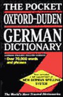 The Pocket Oxford-Duden German Dictionary: English-German, German-English - M. Clark, O. Thyen