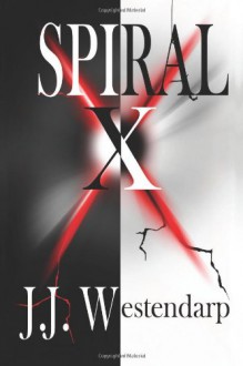 Spiral X - J.J. Westendarp