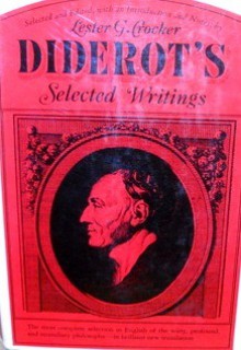 Diderot's Selected Writings - Denis Diderot, Lester G. Crocker, Derek Coltman