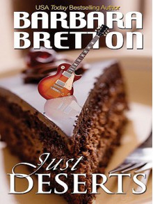 Just Desserts - Barbara Bretton