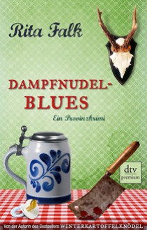 Dampfnudelblues - Rita Falk