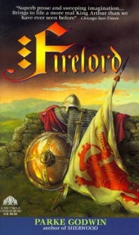 Firelord - Parke Godwin