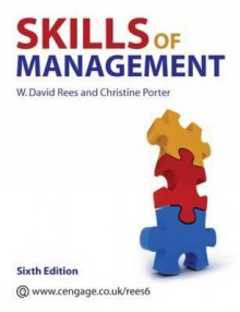 Skills of Management - David Rees, Christine Porter