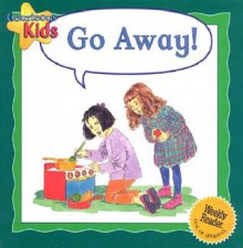 Go Away! - Janine Amos, Annabel Spenceley