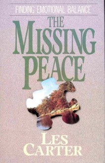 The missing peace - Les Carter