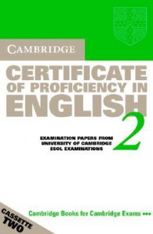 Cambridge Certificate of Proficiency in English 2 - Cambridge University Press