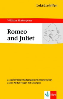 Lektürehilfen Romeo And Juliet - William Shakespeare