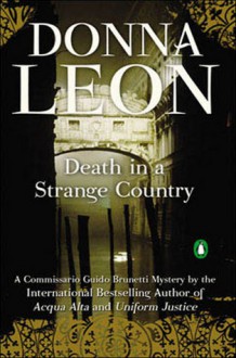 Death in a Strange Country (Commissario Brunetti #2) - Donna Leon