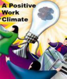 A Positive Work Climate - Dartnell