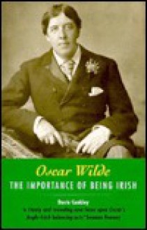 Oscar Wilde: The Importance of Being Irish - Davis Coakley, Merlin Holland